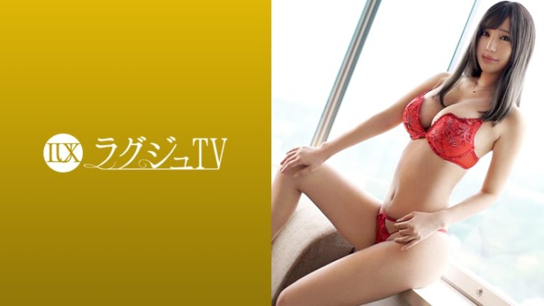 【259LUXU-972】ラグジュTV 952